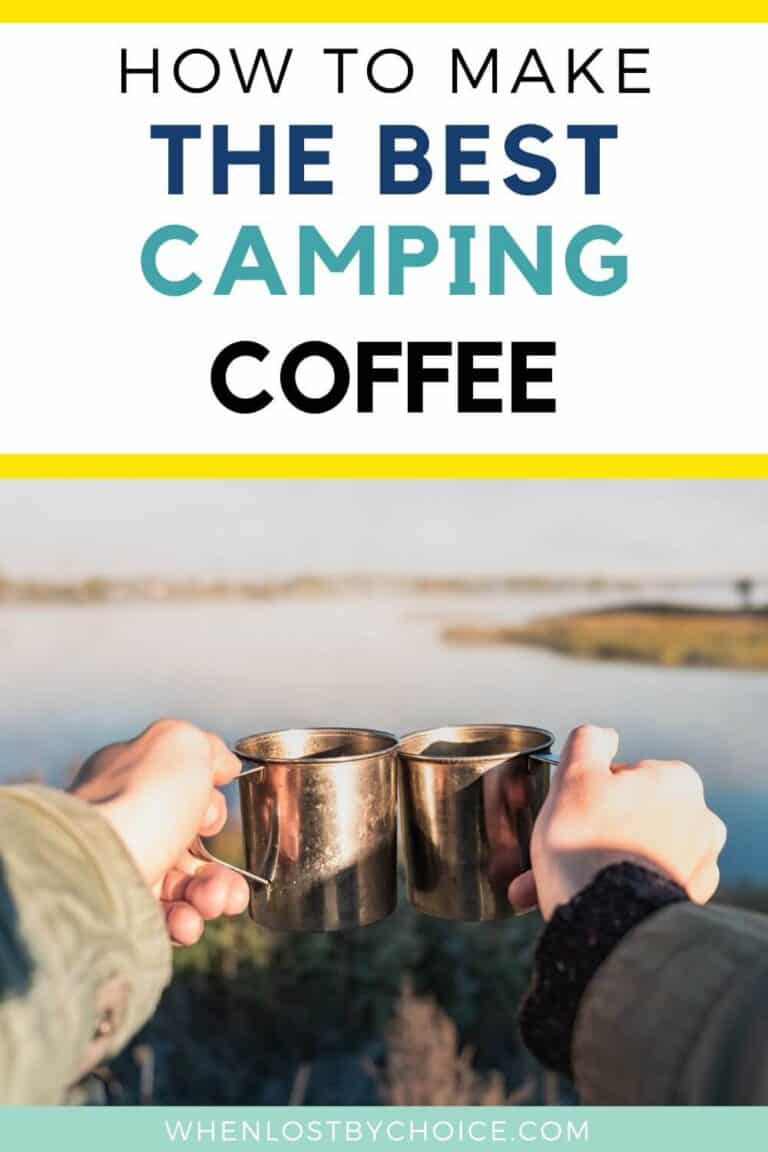 Best Way To Make Coffee While Camping (From A Coffee Snob)