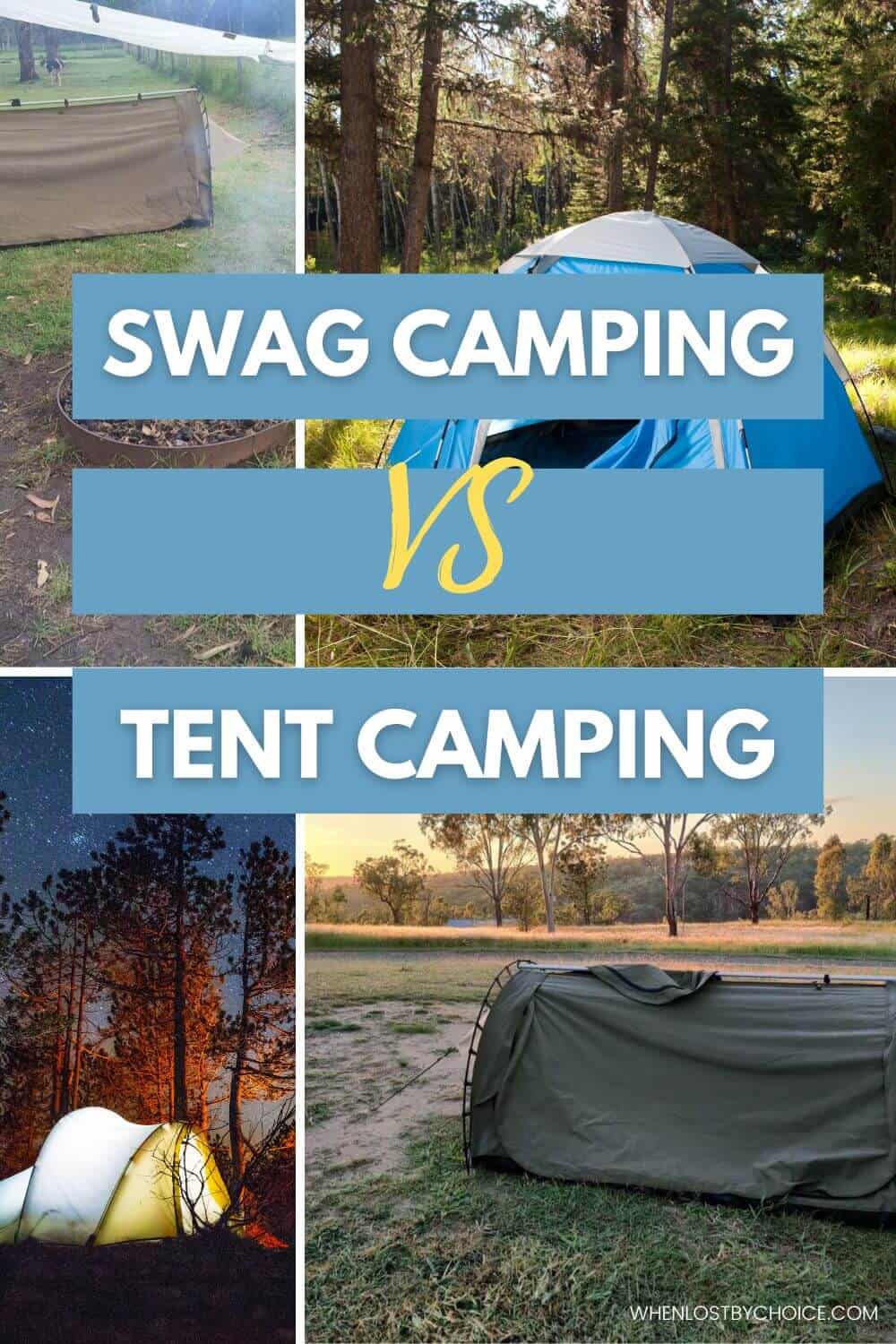 pinterest image text reads swag camping vs tent camping