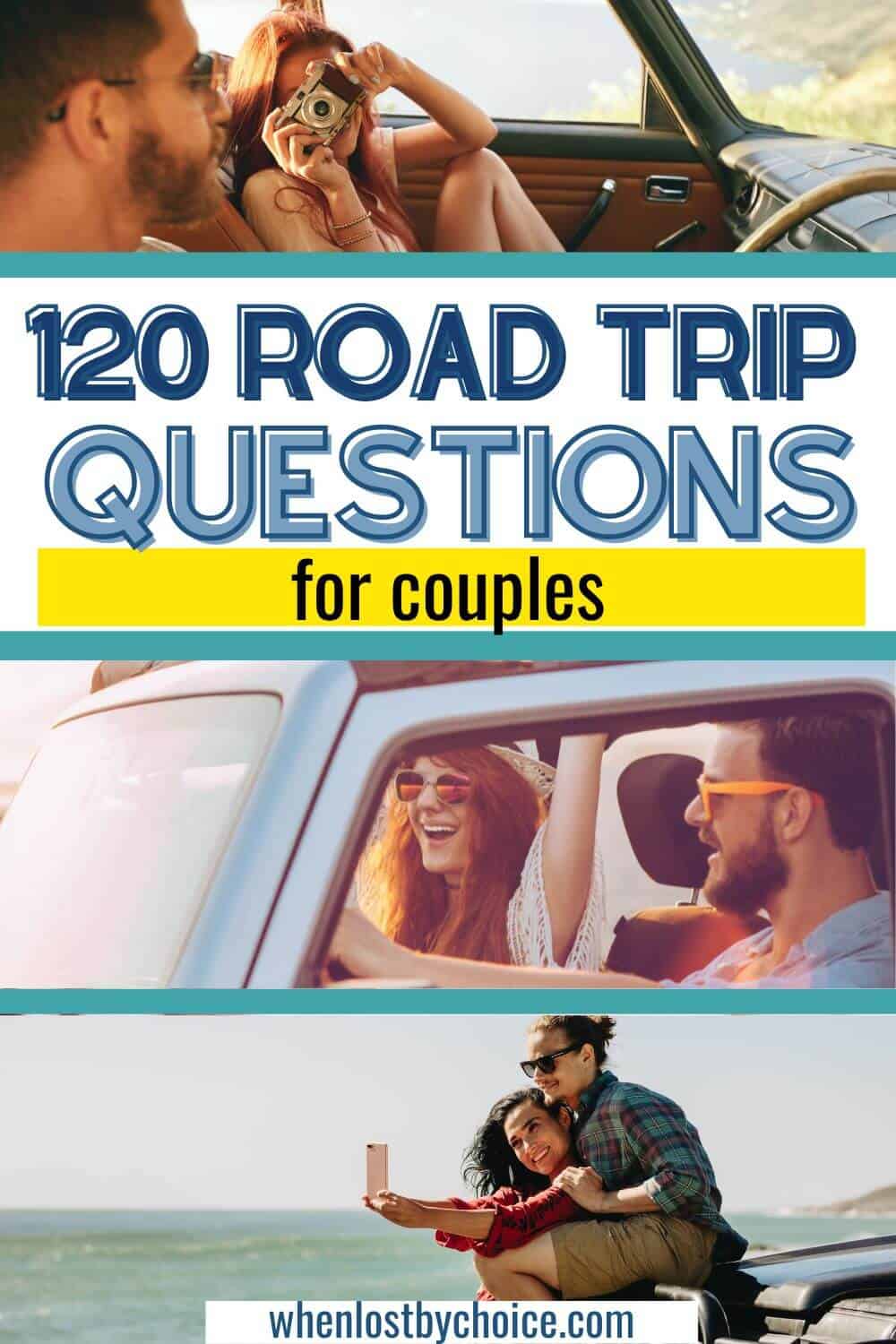 pinterest image - text reads 120 road trip questions for couples 